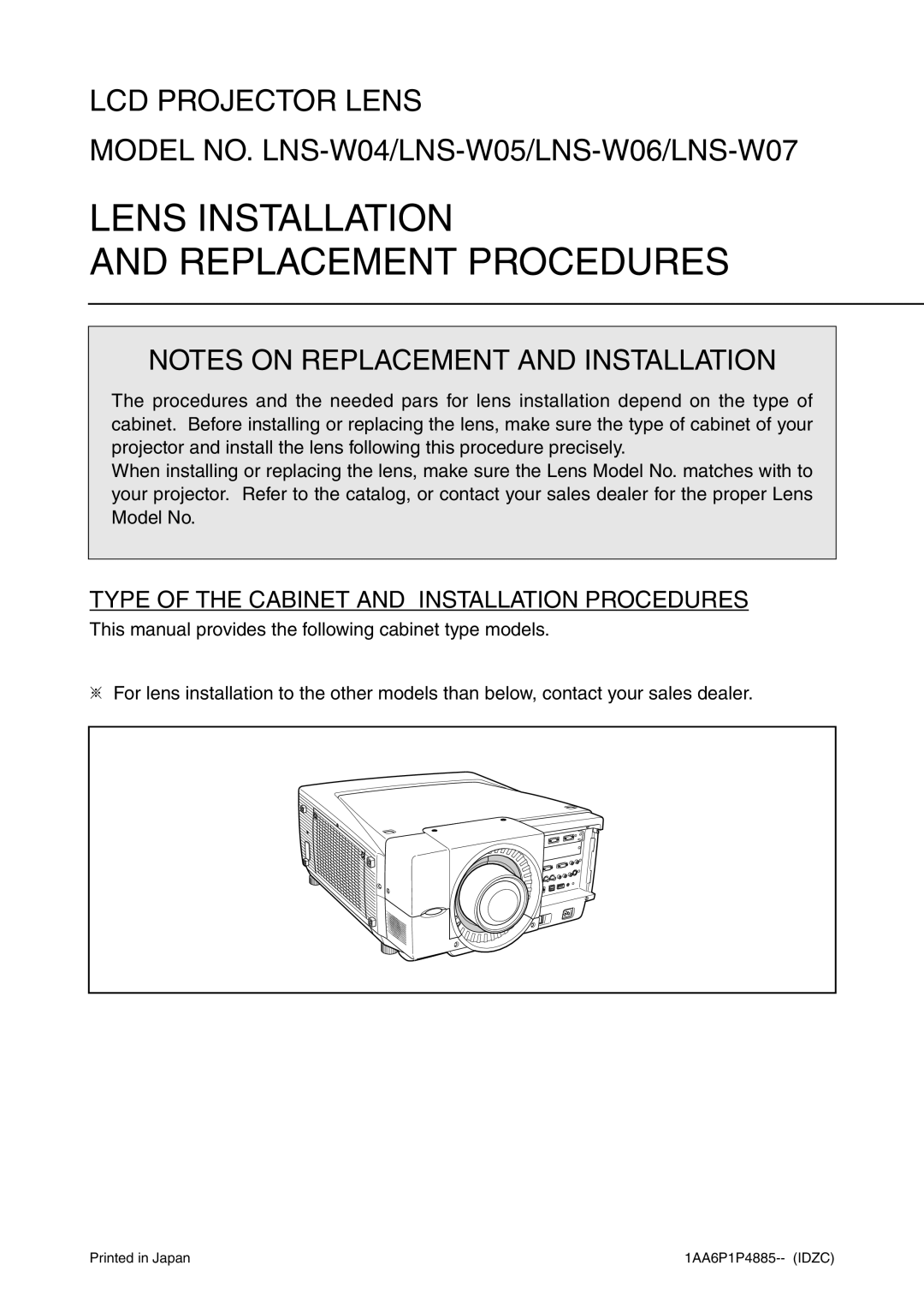 Sanyo LNS-W06, LNS-W05 manual Lens Installation Replacement Procedures, Type of the Cabinet and Installation Procedures 