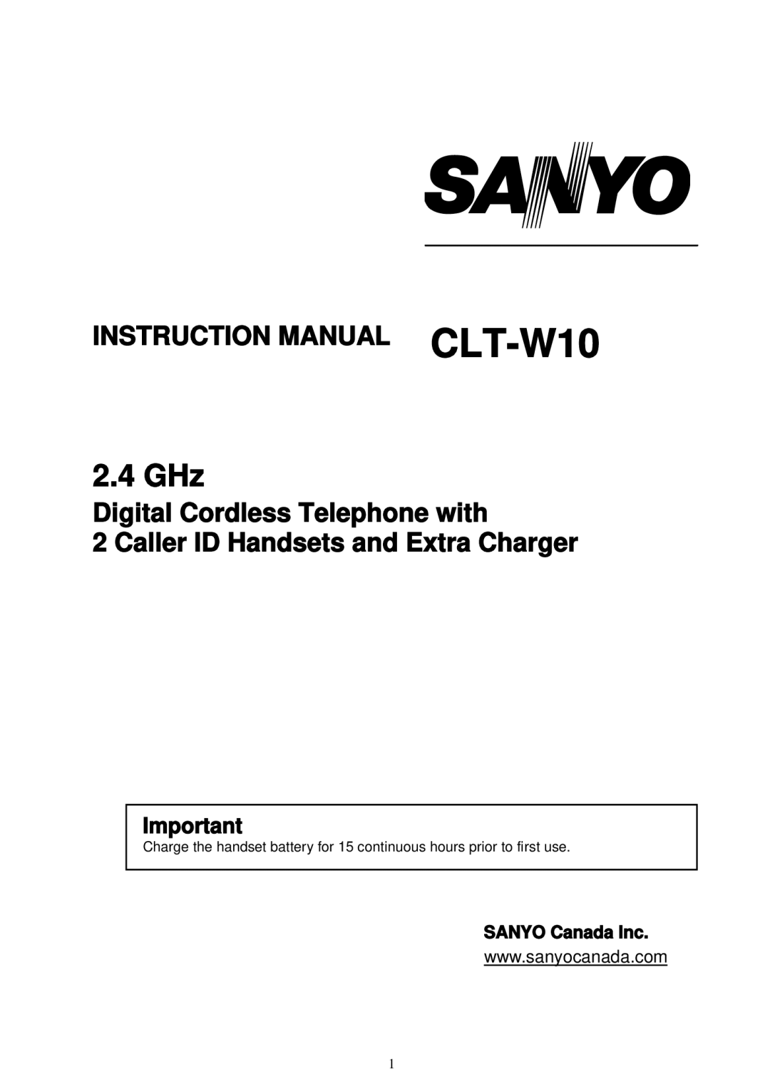 Sanyo LNS-W10 instruction manual GHz, Sanyo Canada Inc 