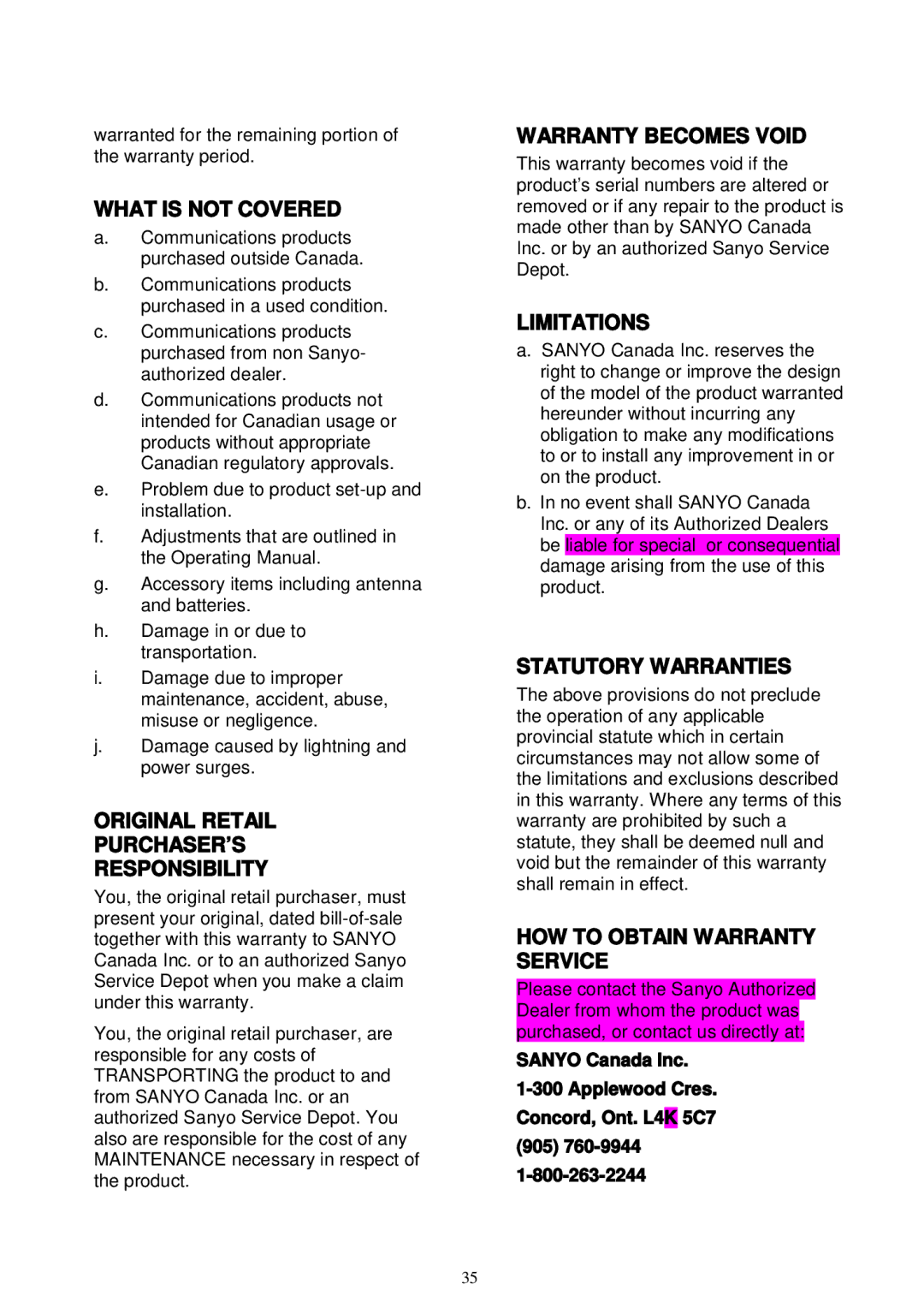 Sanyo LNS-W10 instruction manual What is not Covered 