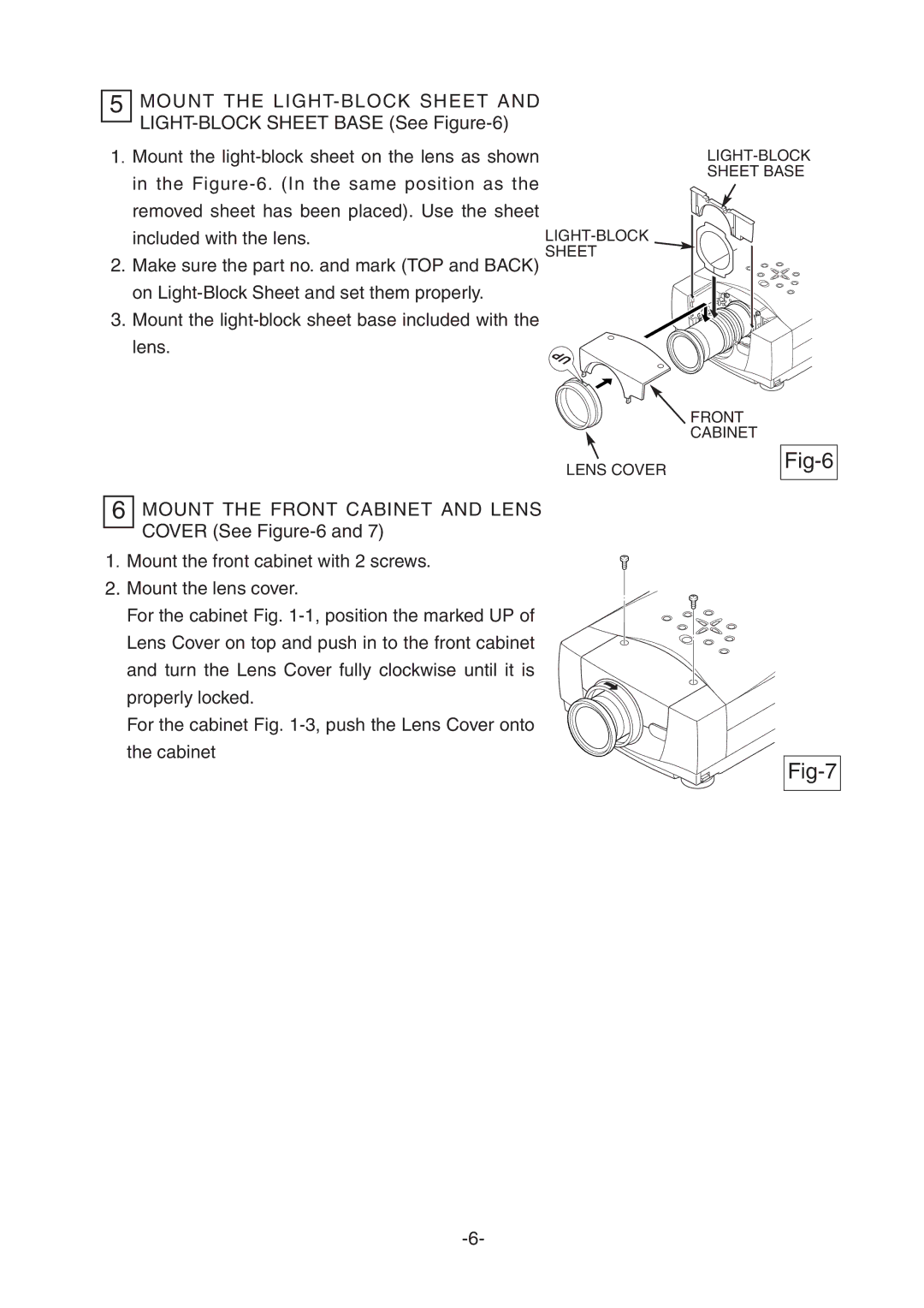 Sanyo LNS-W31A, LNS-T32, LNS-T31A manual Fig-6, Mount the Front Cabinet and Lens 