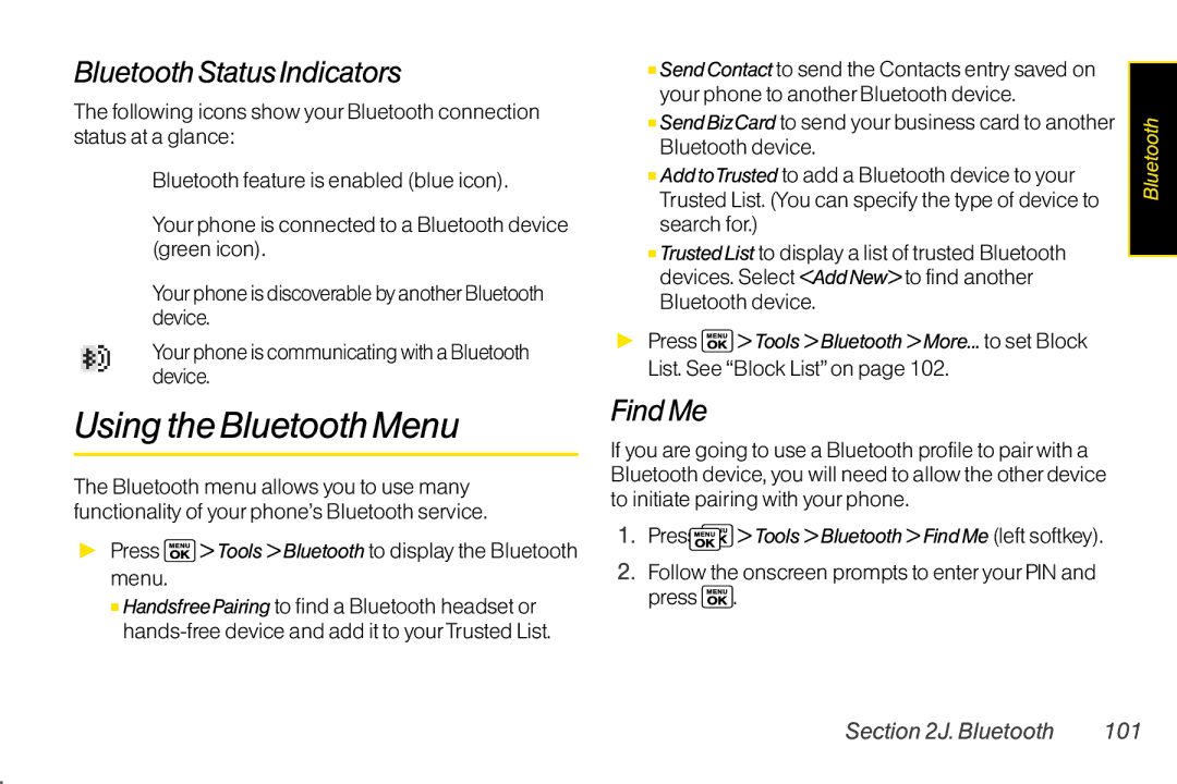 Sanyo LX manual Using the Bluetooth Menu, Bluetooth Status Indicators, Find Me, Bluetooth 101 