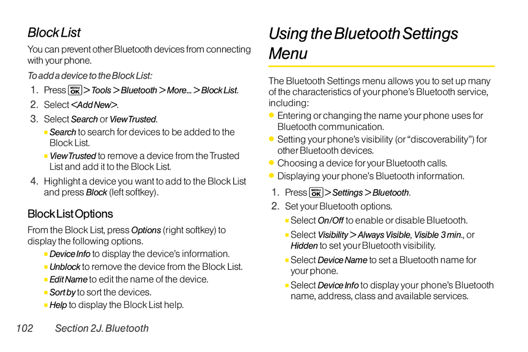 Sanyo LX manual Using the Bluetooth Settings Menu, BlockList Options, To add a device to the Block List 