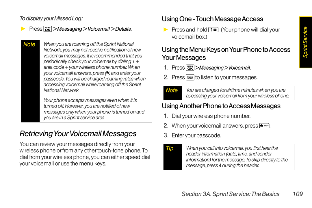 Sanyo LX manual RetrievingYourVoicemail Messages, Using One -Touch Message Access, Using AnotherPhone to Access Messages 