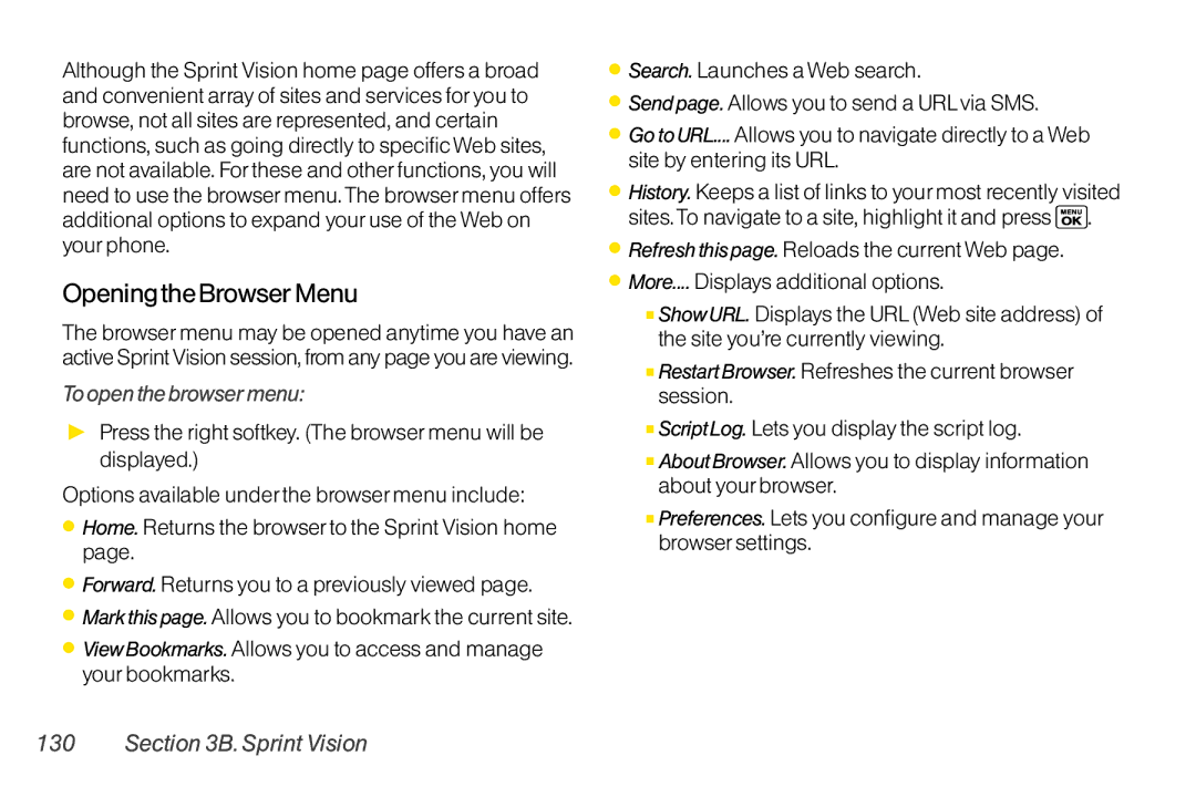 Sanyo LX manual Opening the Browser Menu, To open the browser menu 