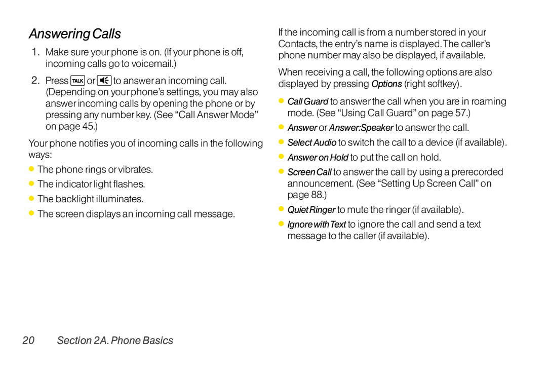 Sanyo LX manual Answering Calls, Answer or AnswerSpeaker to answer the call 