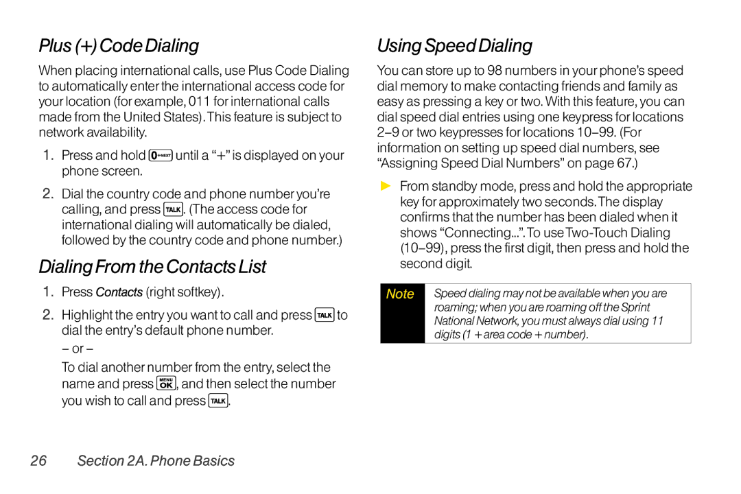 Sanyo LX manual Plus +Code Dialing, Dialing From the Contacts List, Using Speed Dialing 