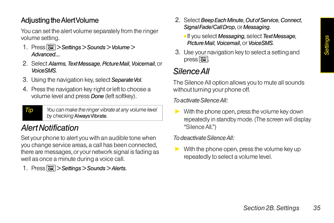 Sanyo LX manual Alert Notification, Adjusting the AlertVolume, Toactivate SilenceAll, Todeactivate SilenceAll 