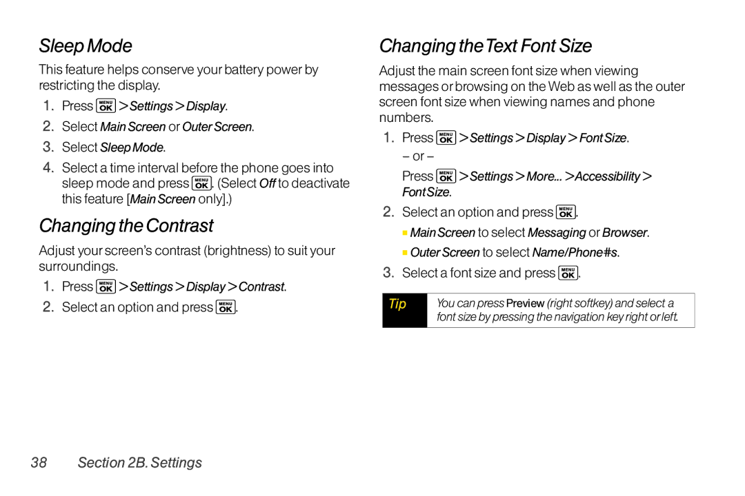 Sanyo LX manual Sleep Mode, Changing the Contrast, Changing theText Font Size, Select a font size and press 