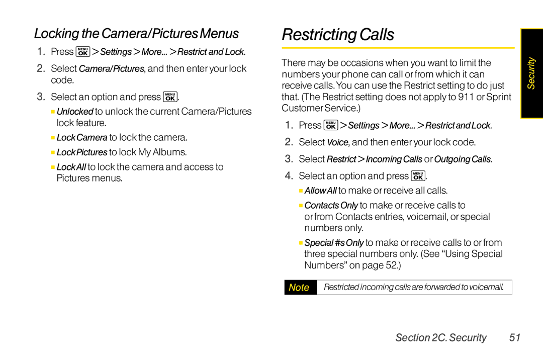 Sanyo LX manual Restricting Calls, Locking the Camera/Pictures Menus, Select Restrict Incoming Calls or Outgoing Calls 