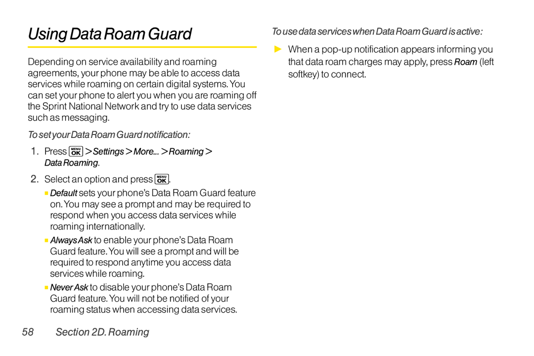 Sanyo LX manual Using Data Roam Guard, To set yourData Roam Guard notification, Press Settings More... Roaming Data Roaming 