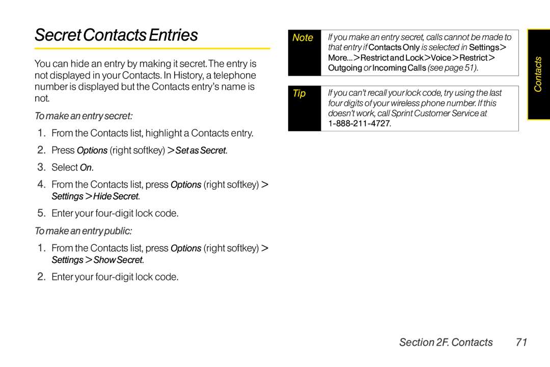 Sanyo LX manual Secret Contacts Entries, To make an entry secret, Enter your four-digit lock code, To make an entry public 