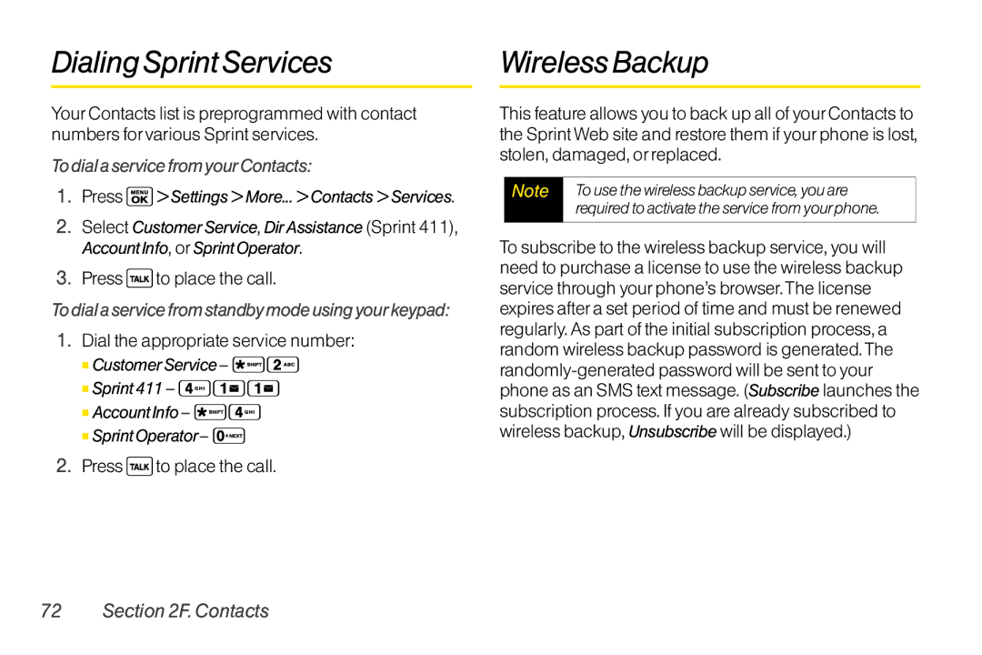 Sanyo LX manual Dialing Sprint Services, Wireless Backup, To dial a service from yourContacts, Press to place the call 