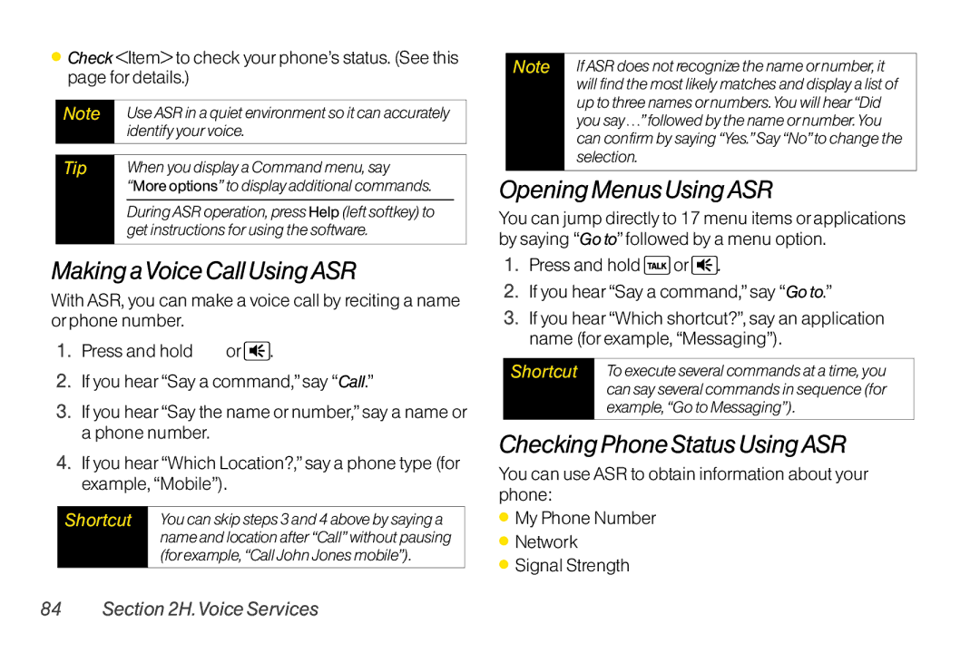 Sanyo LX manual Making aVoice Call UsingASR, Opening Menus UsingASR, Checking Phone Status UsingASR 