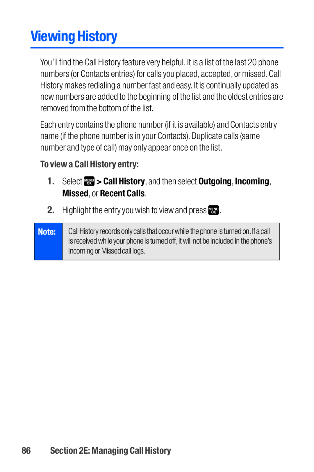 Sanyo M1 manual Viewing History, To view a Call History entry, Managing Call History 