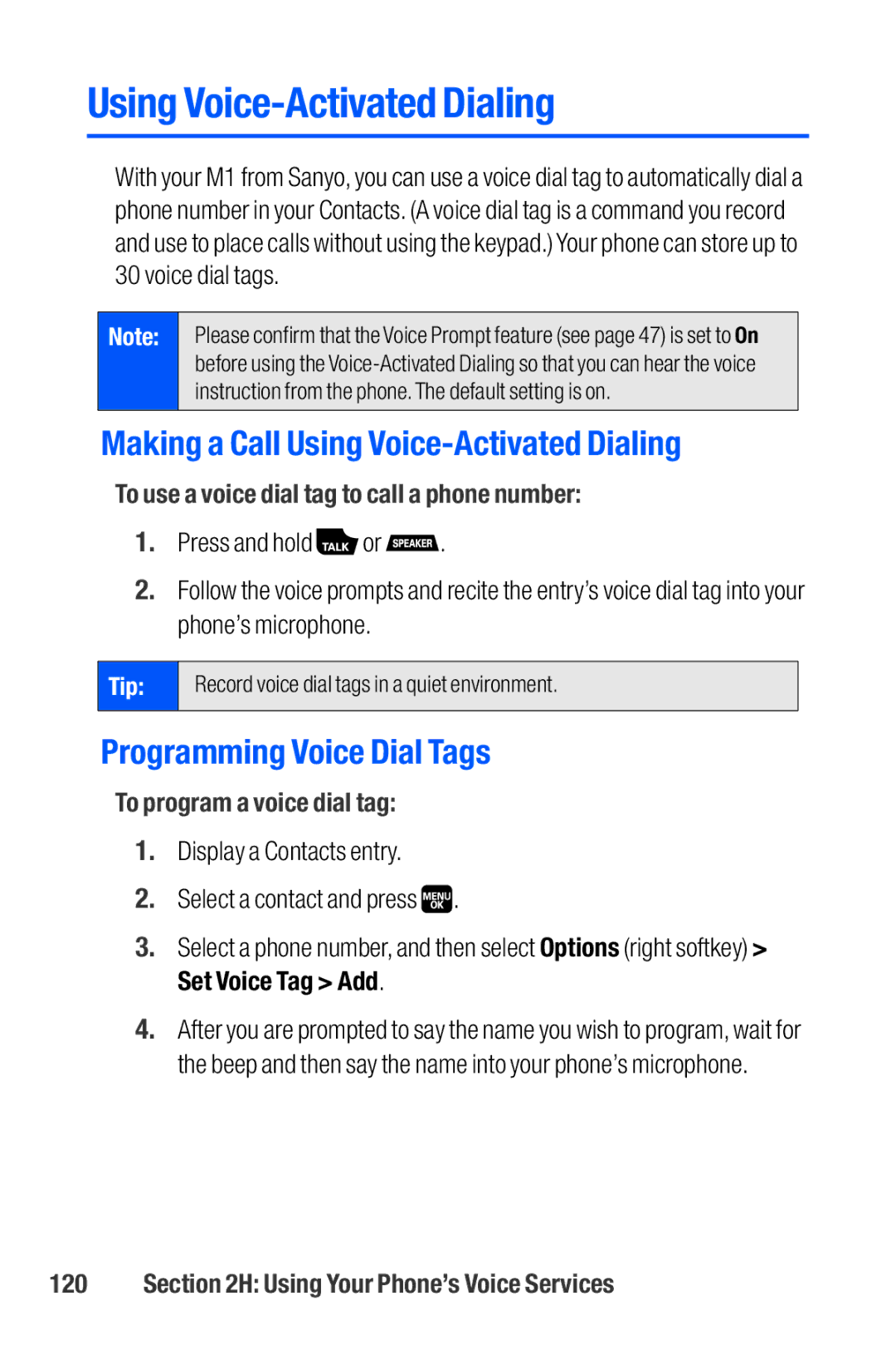 Sanyo M1 manual Making a Call Using Voice-Activated Dialing, Programming Voice Dial Tags 