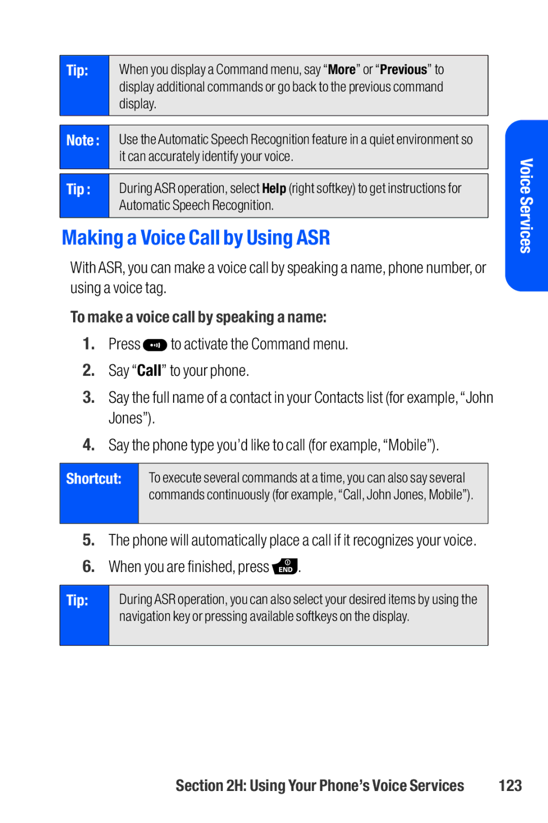 Sanyo M1 Making a Voice Call by Using ASR, To make a voice call by speaking a name, When you are finished, press, 123 