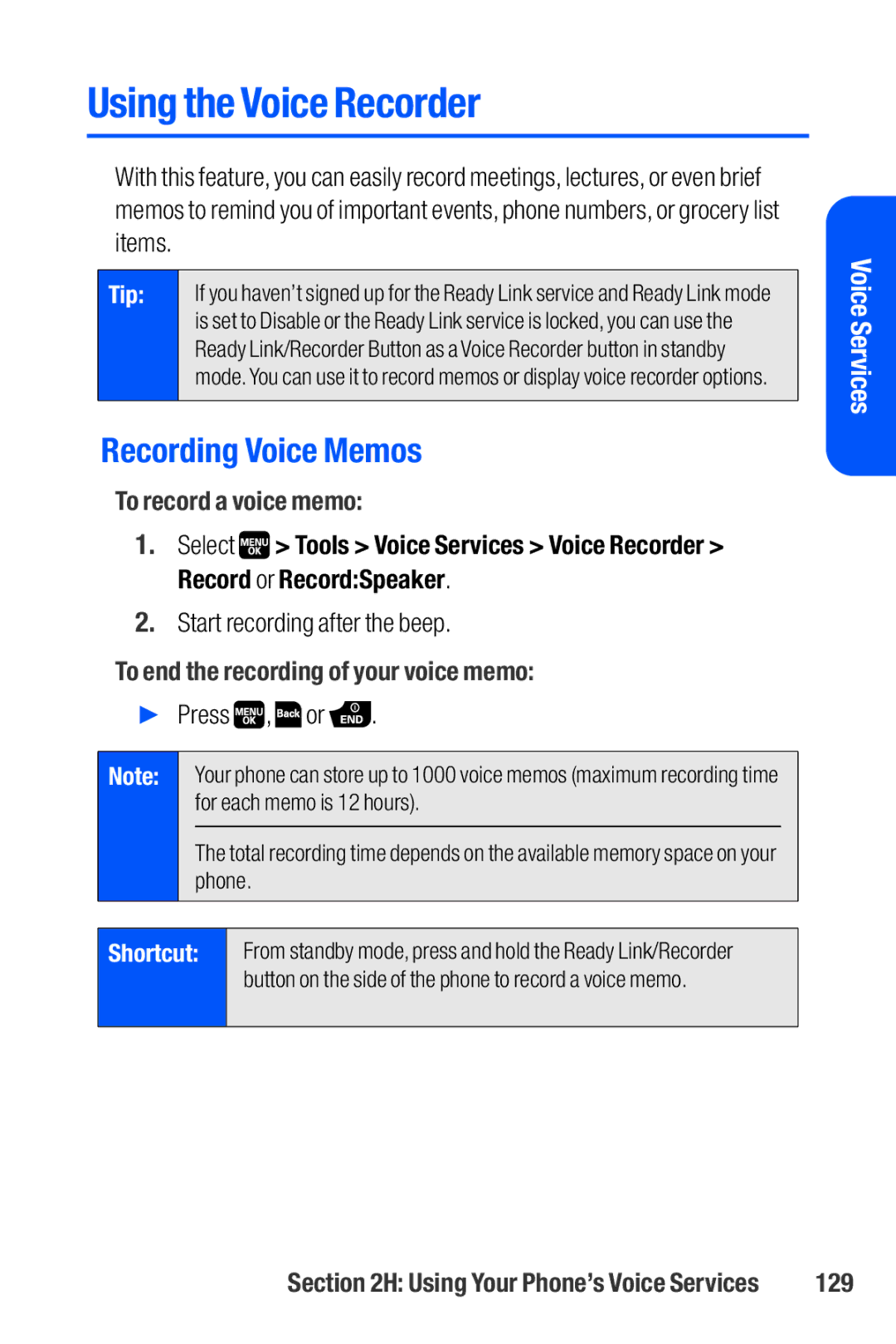 Sanyo M1 Using the Voice Recorder, Recording Voice Memos, To record a voice memo, To end the recording of your voice memo 