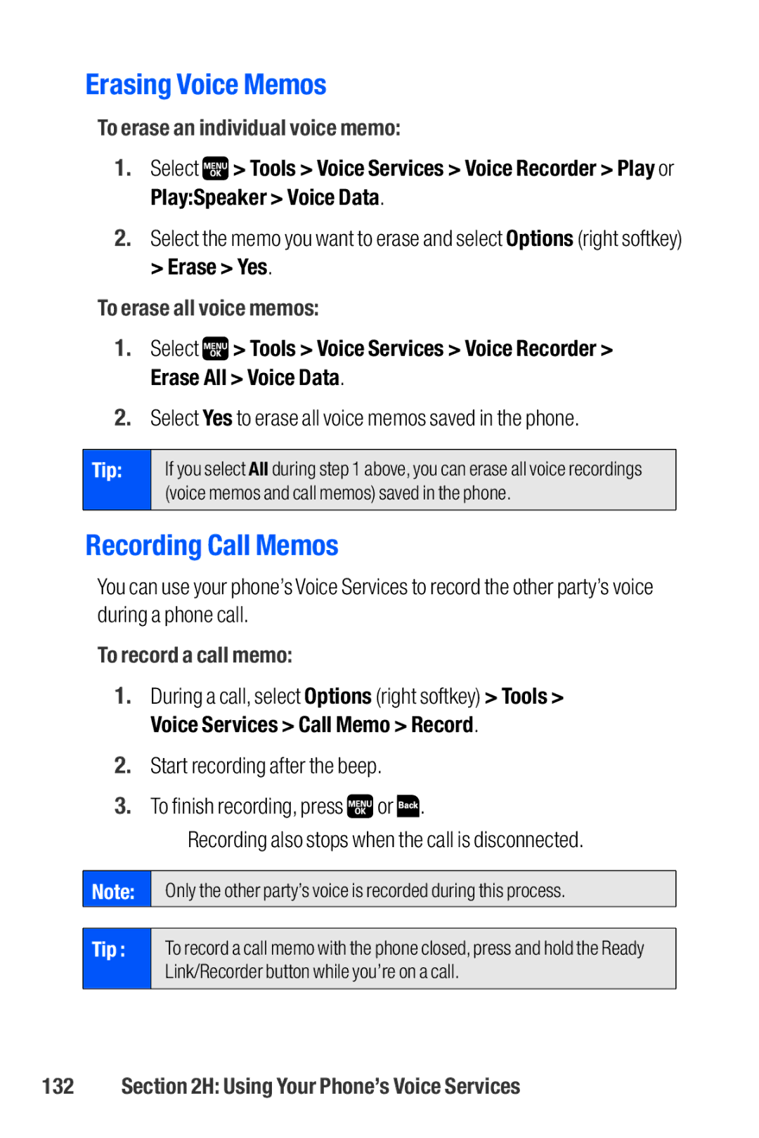 Sanyo M1 manual Erasing Voice Memos, Recording Call Memos, To erase an individual voice memo, To erase all voice memos 