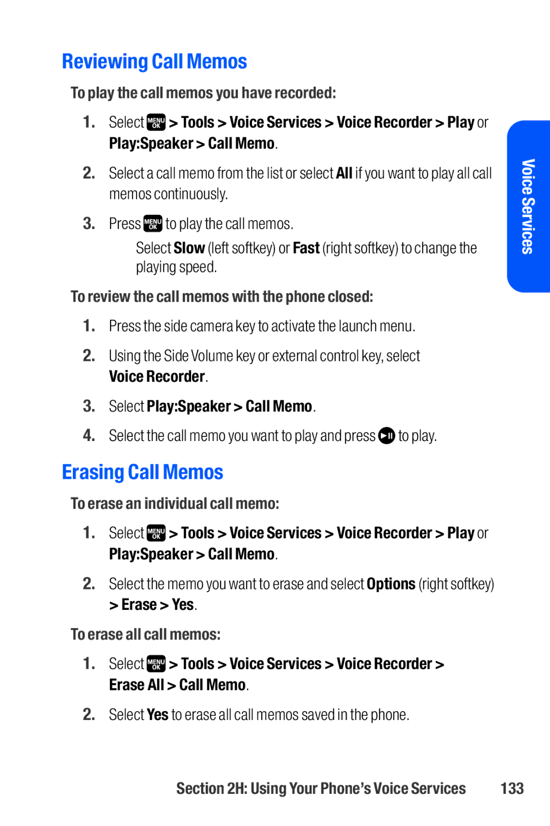 Sanyo M1 manual Reviewing Call Memos, Erasing Call Memos 