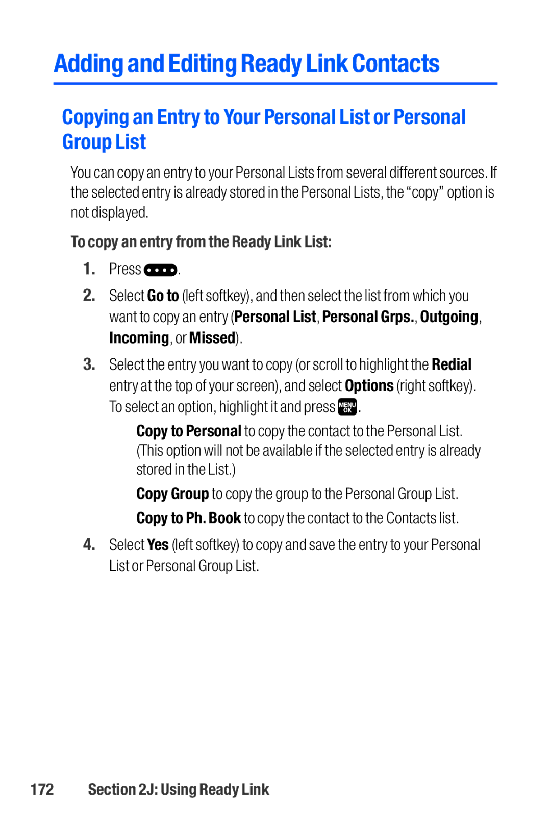 Sanyo M1 manual Adding and Editing Ready Link Contacts, To copy an entry from the Ready Link List 