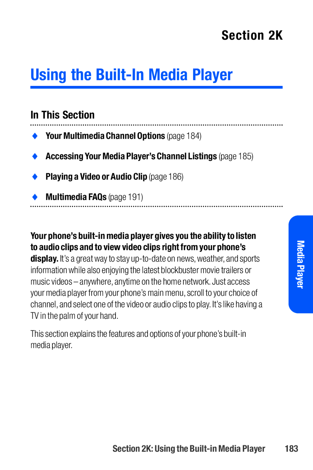 Sanyo M1 manual Using the Built-In Media Player,  Your Multimedia Channel Options, 183 