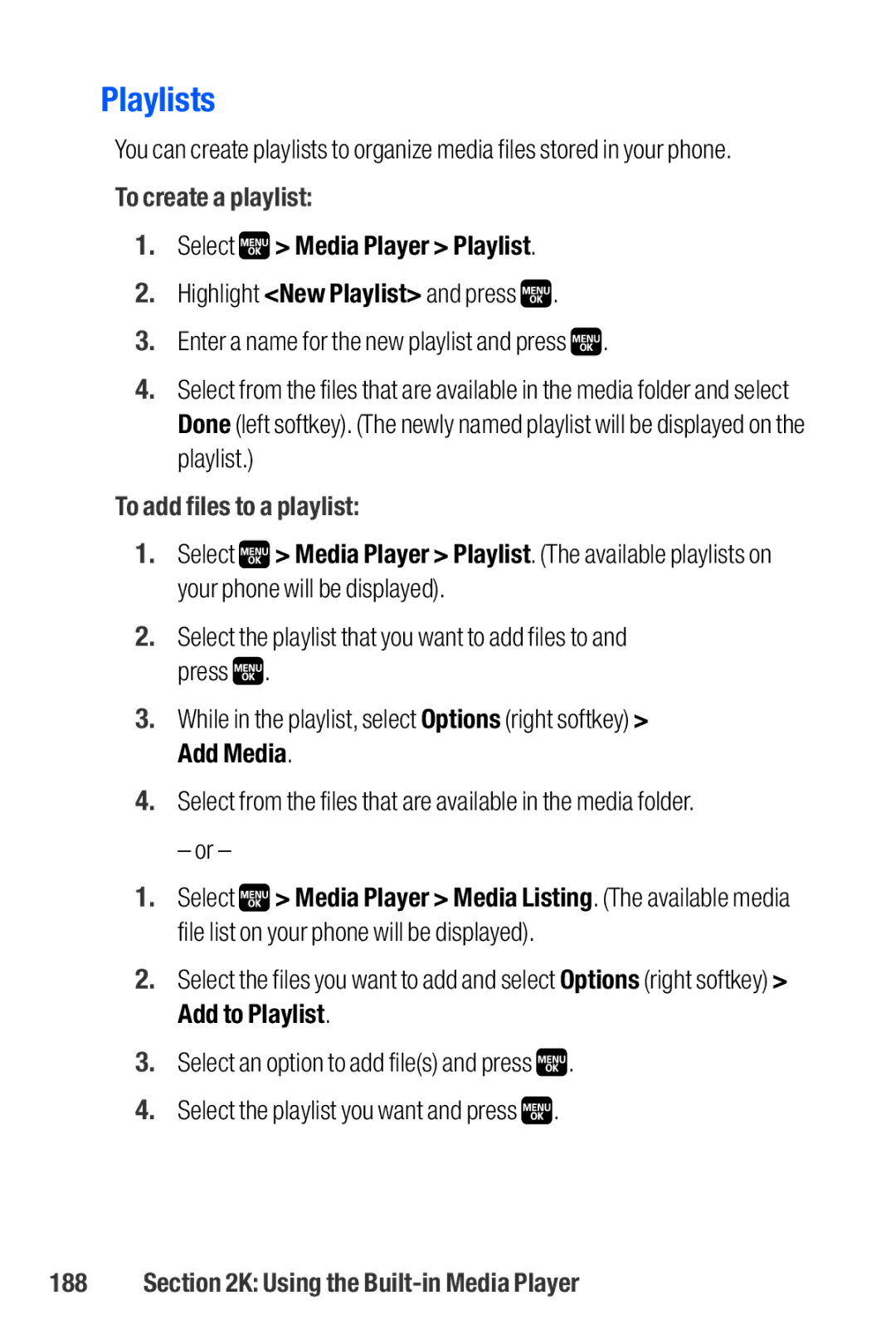 Sanyo M1 manual Playlists, To create a playlist, Select Media Player Playlist, To add files to a playlist 