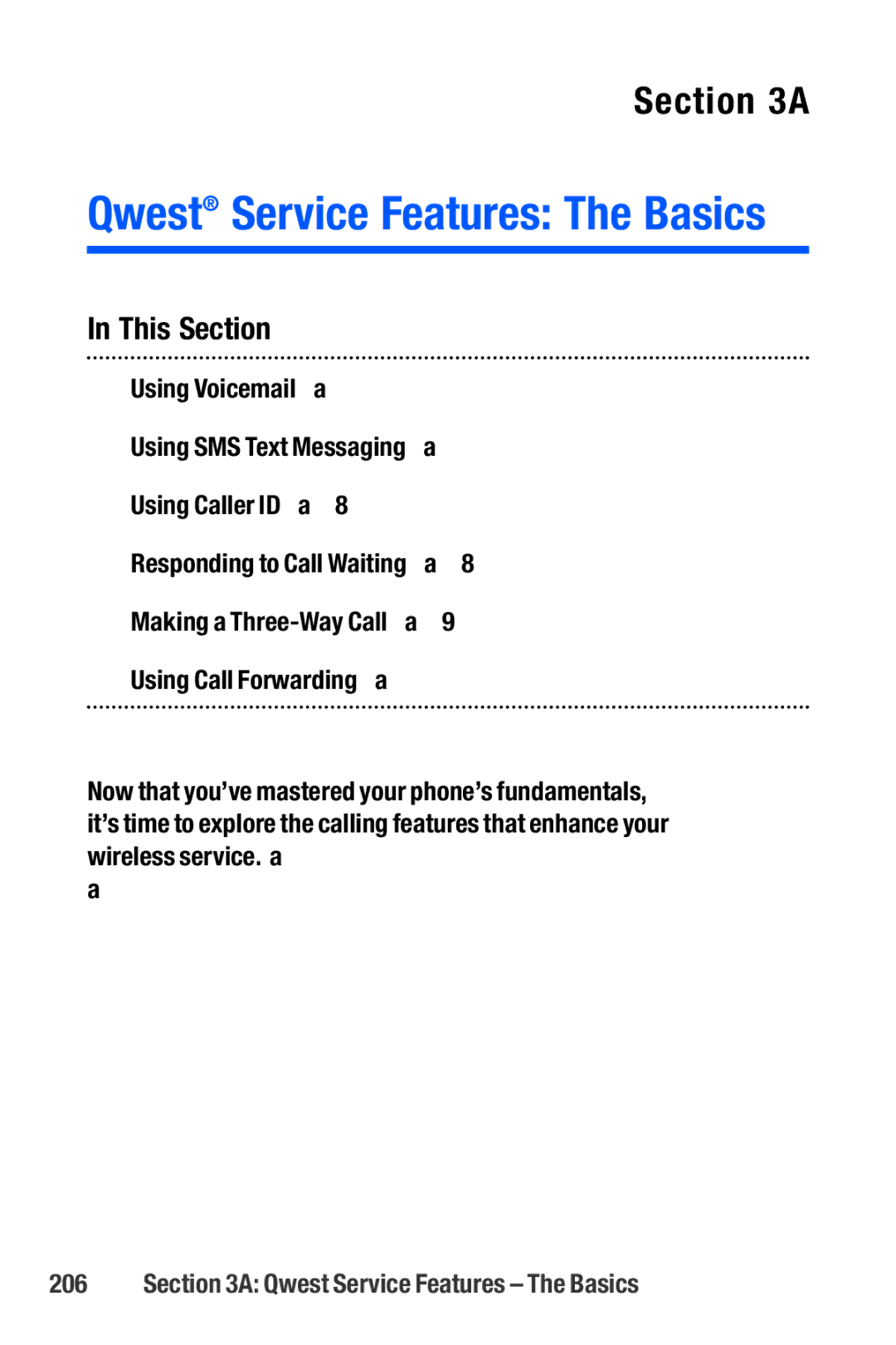 Sanyo M1 manual Qwest Service Features The Basics 