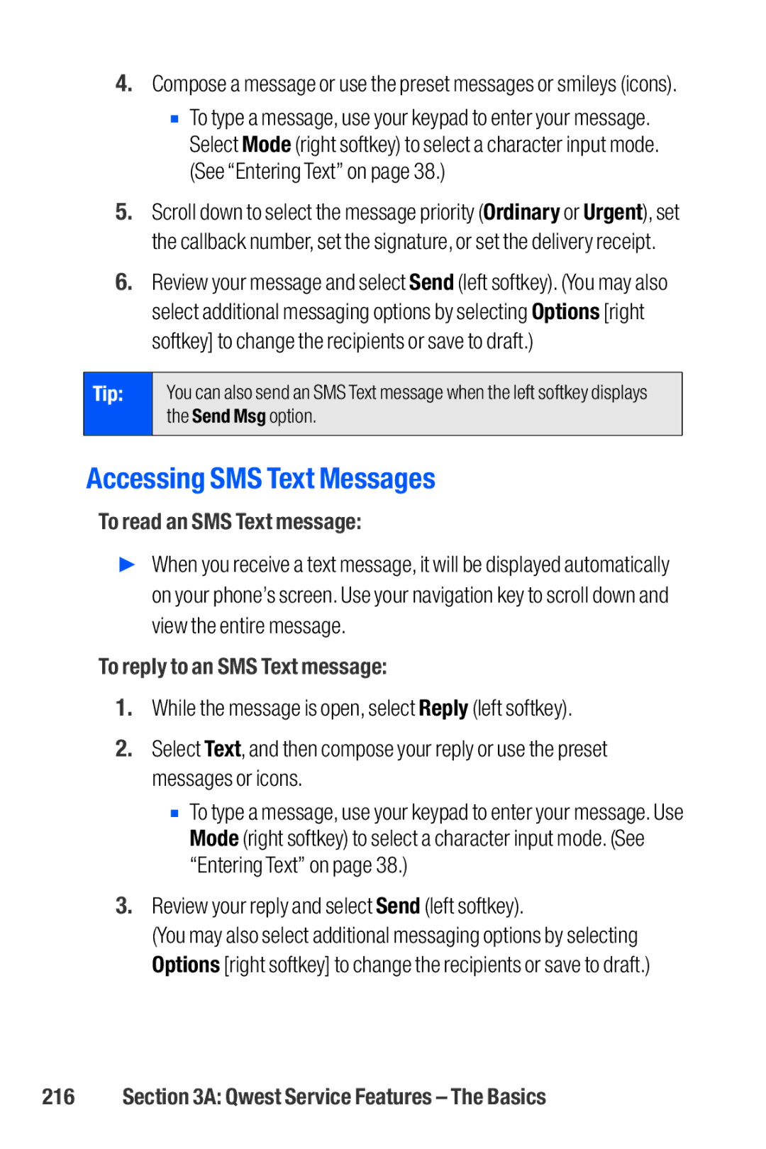 Sanyo M1 manual Accessing SMS Text Messages, To read an SMS Text message, To reply to an SMS Text message 