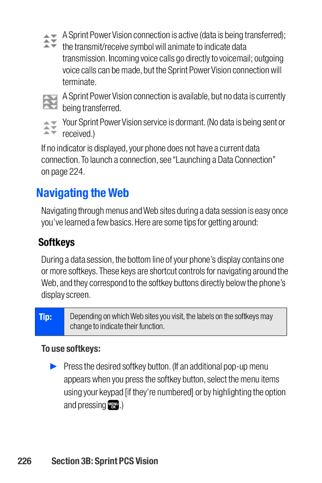 Sanyo M1 manual Navigating the Web, Softkeys, To use softkeys 