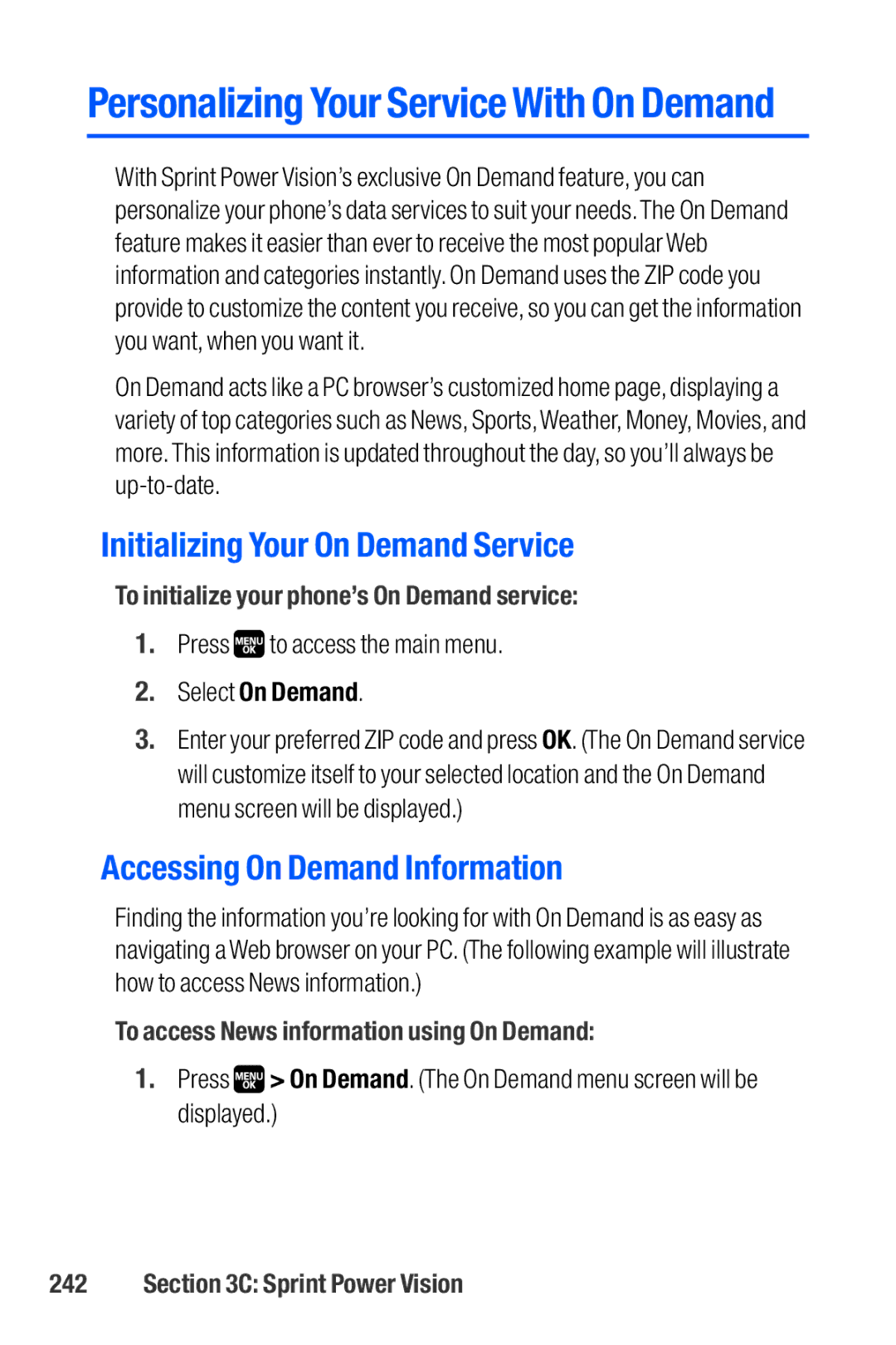 Sanyo M1 manual Initializing Your On Demand Service, Accessing On Demand Information, Select On Demand 