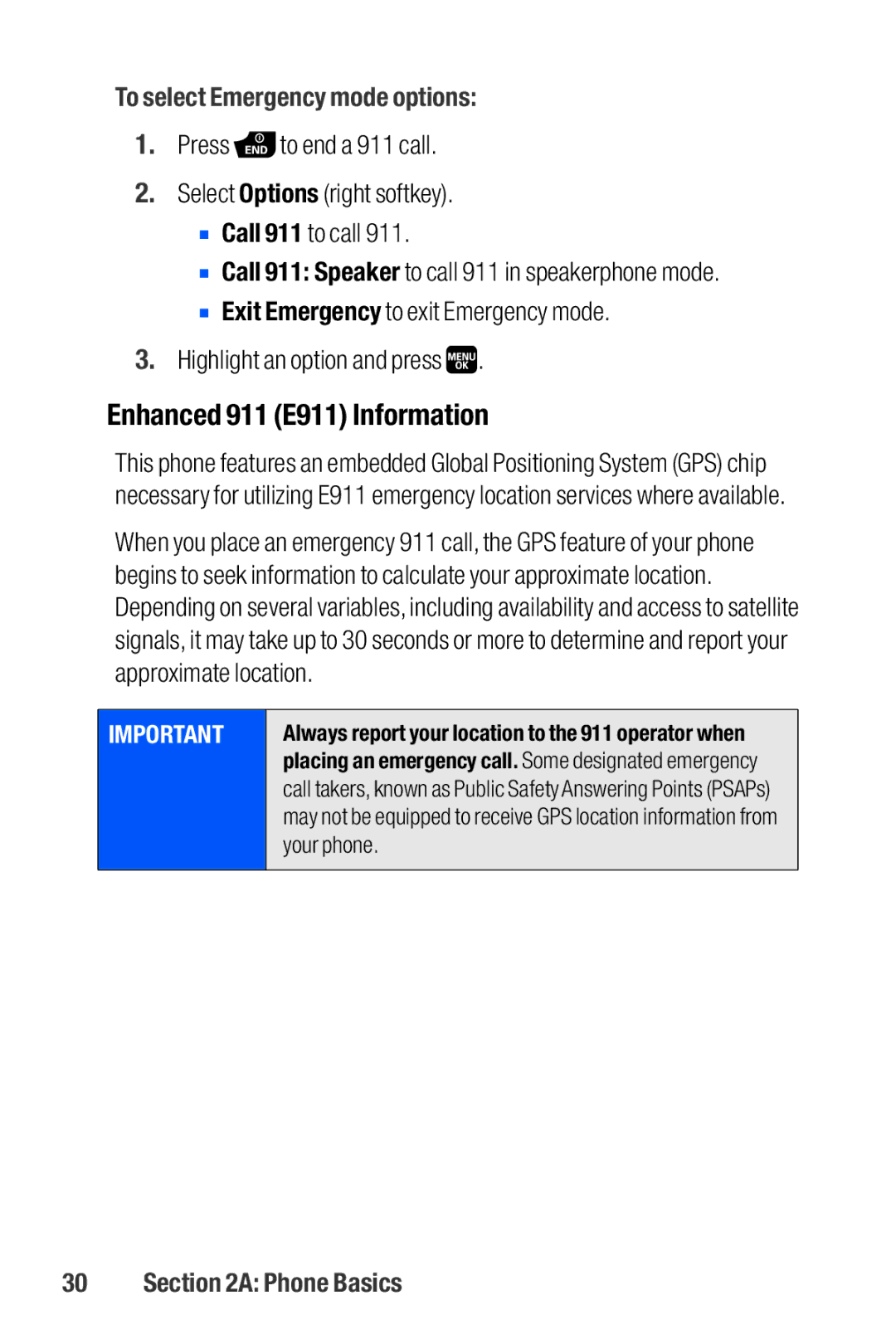 Sanyo M1 manual Enhanced 911 E911 Information, To select Emergency mode options 