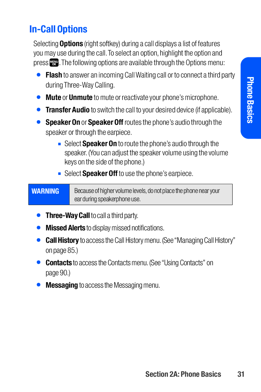 Sanyo M1 manual In-Call Options,  Select Speaker Off to use the phone’s earpiece 