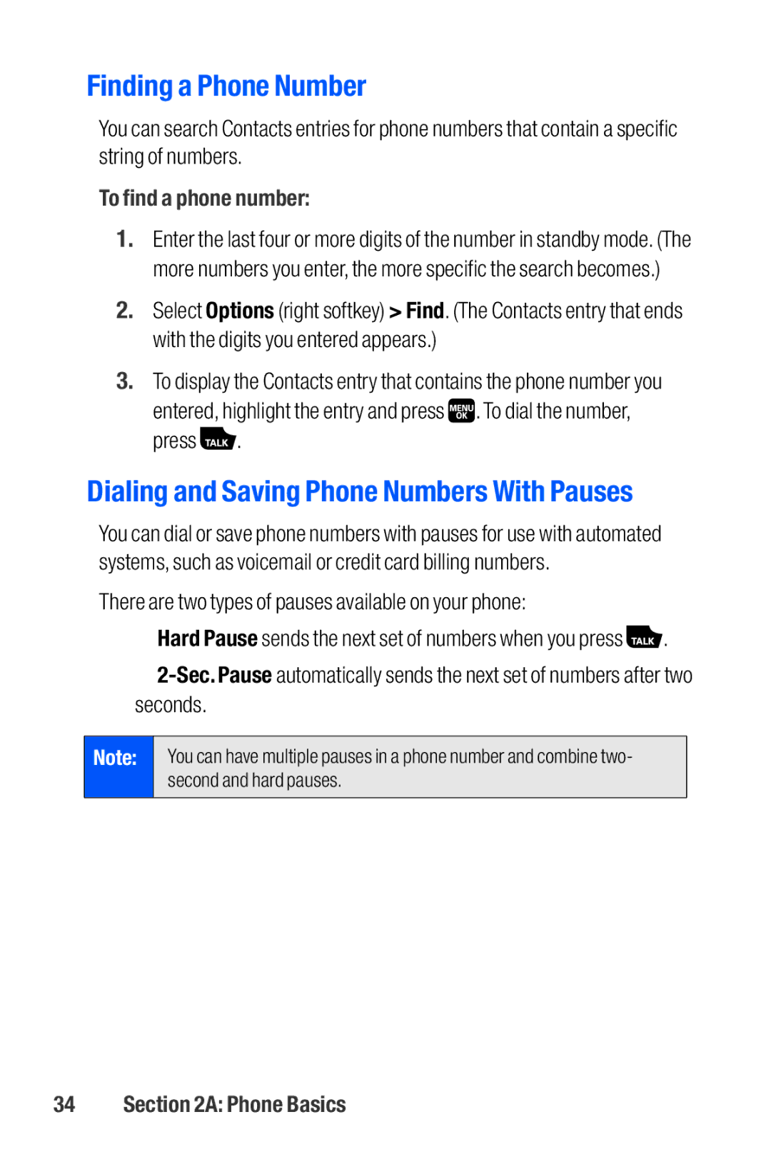 Sanyo M1 manual Finding a Phone Number, Dialing and Saving Phone Numbers With Pauses, To find a phone number 