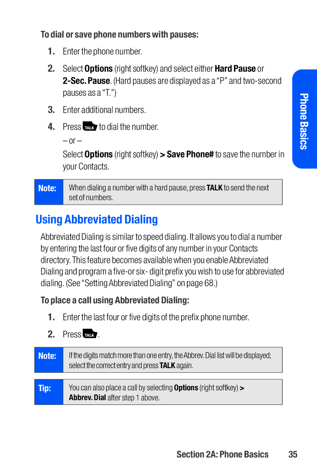 Sanyo M1 manual Using Abbreviated Dialing, To dial or save phone numbers with pauses, Enter the phone number 