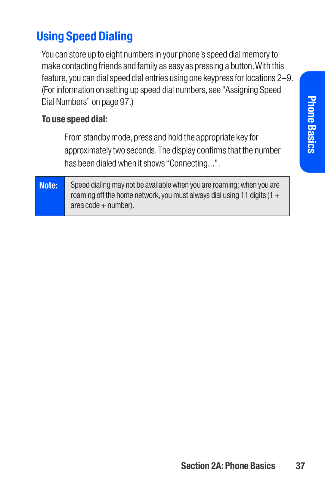 Sanyo M1 manual Using Speed Dialing, To use speed dial 