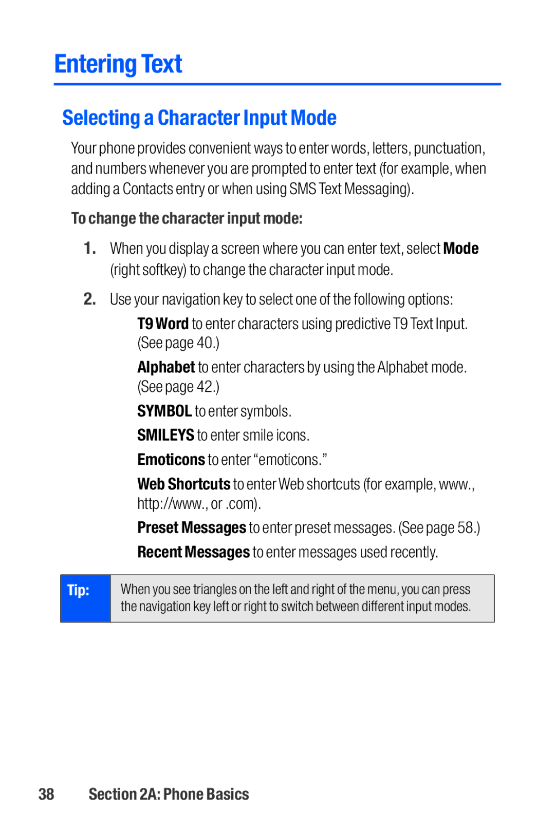 Sanyo M1 manual Entering Text, Selecting a Character Input Mode, To change the character input mode 