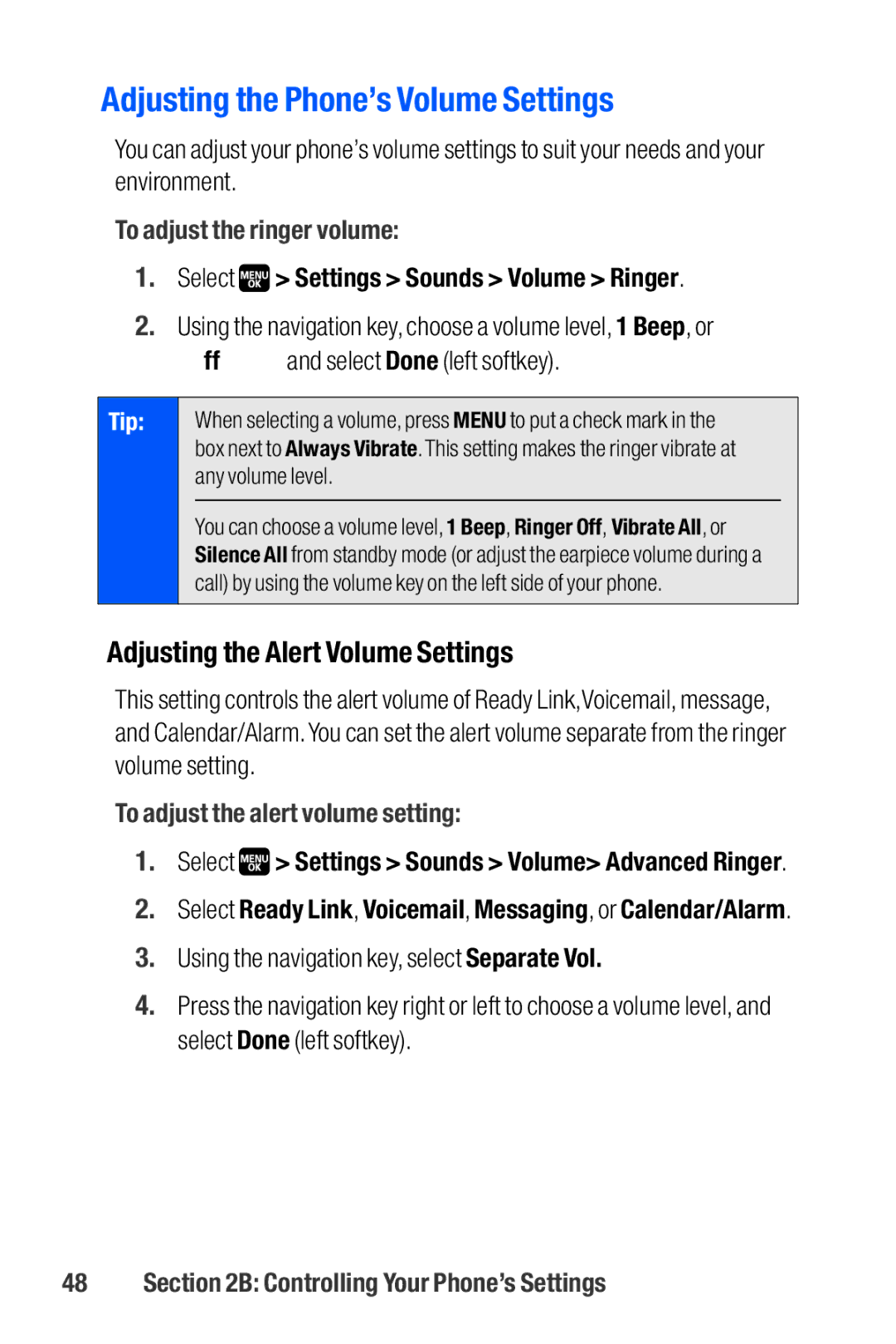 Sanyo M1 manual Adjusting the Phone’s Volume Settings, Adjusting the Alert Volume Settings, To adjust the ringer volume 