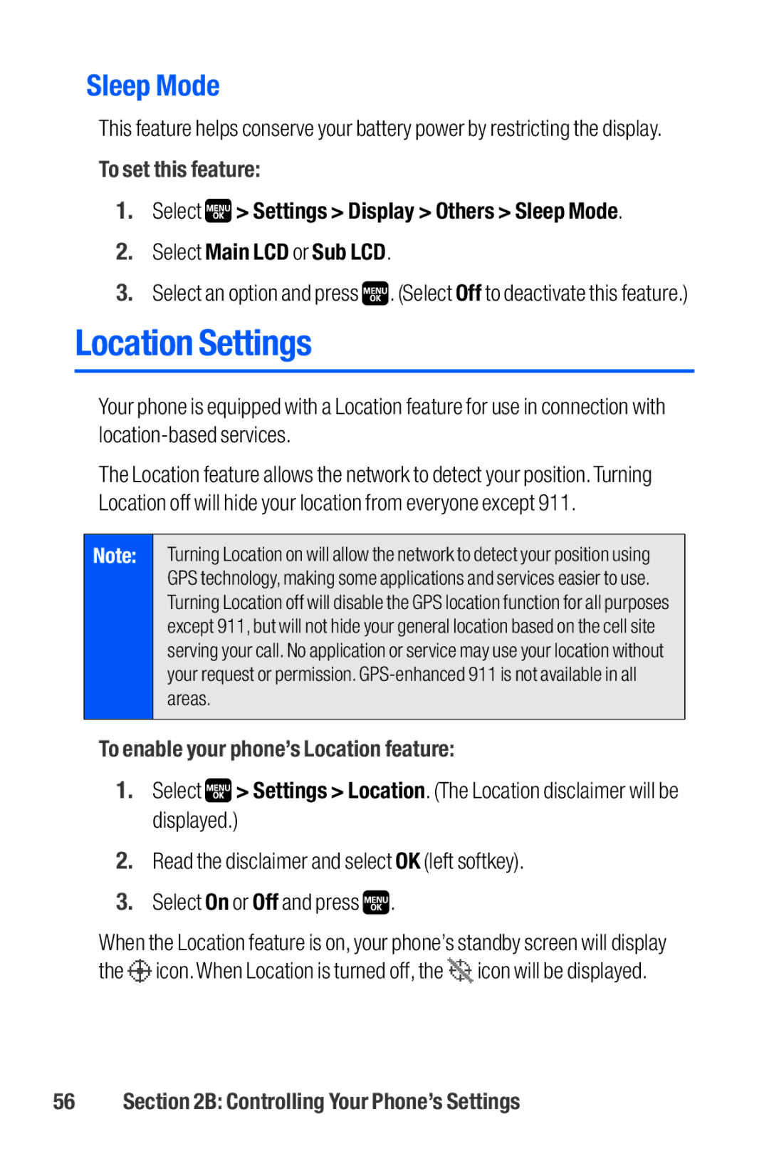 Sanyo M1 manual Location Settings, Sleep Mode, To enable your phone’s Location feature 