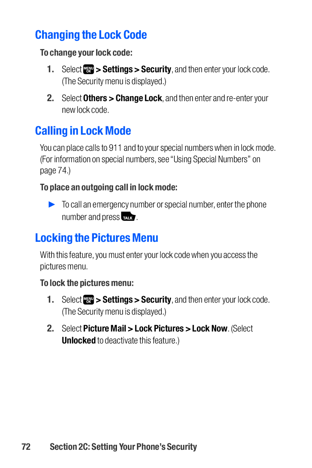 Sanyo M1 manual Changing the Lock Code, Calling in Lock Mode, Locking the Pictures Menu 