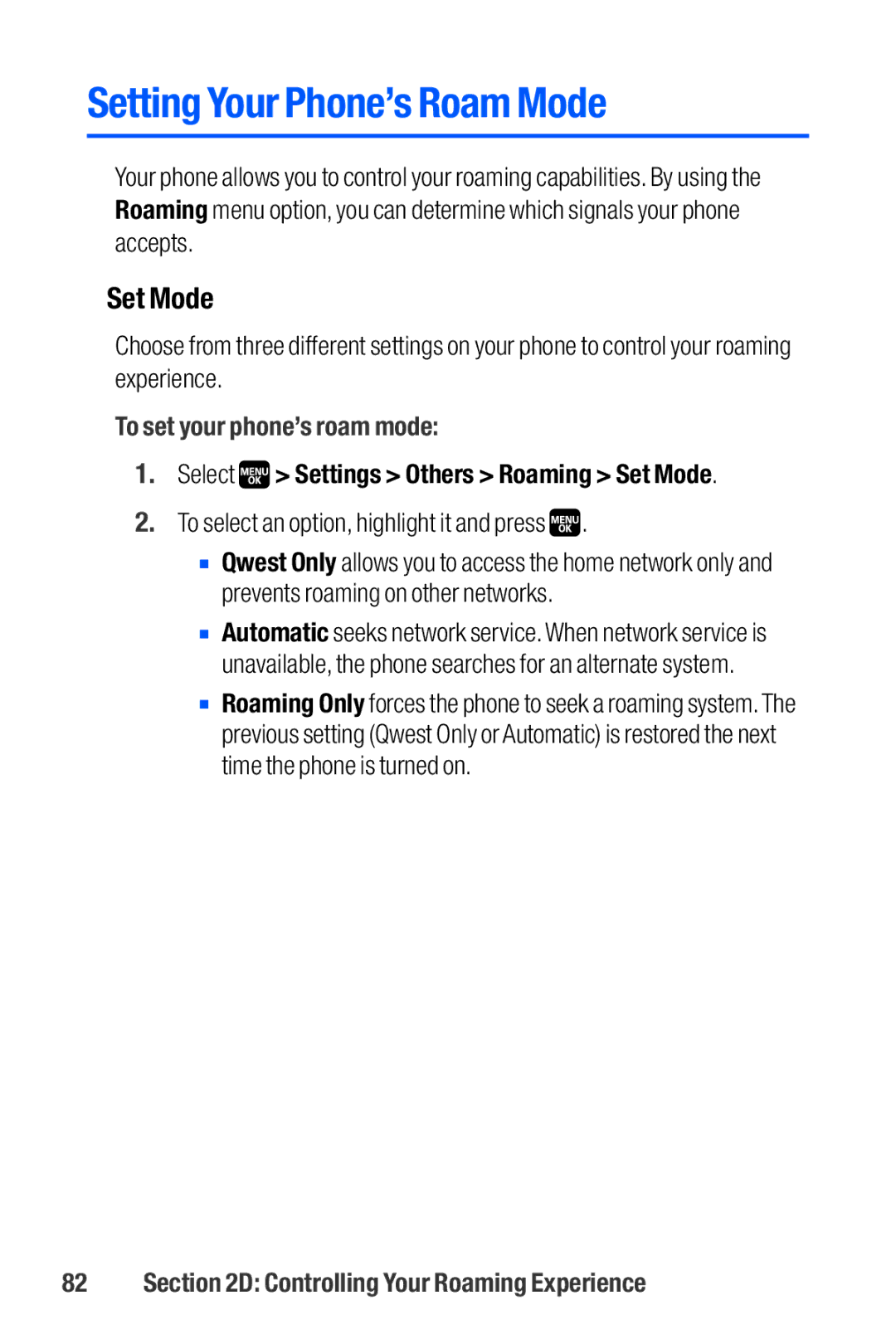 Sanyo M1 manual Setting Your Phone’s Roam Mode, To set your phone’s roam mode, Select Settings Others Roaming Set Mode 