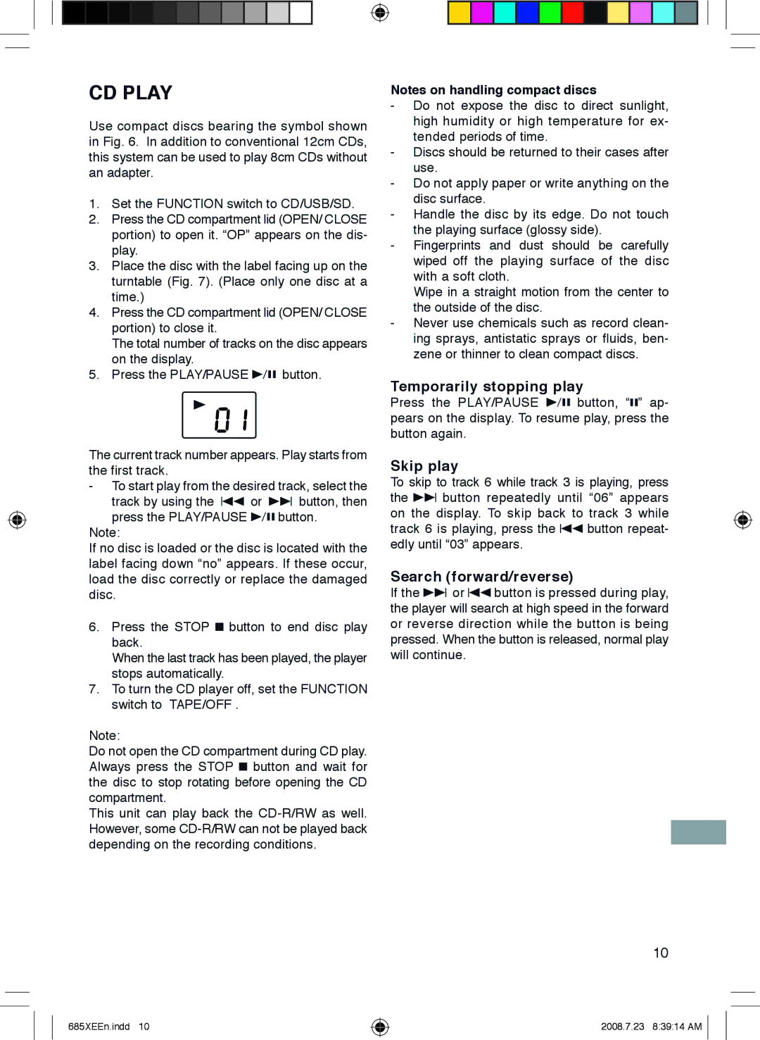 Sanyo MCD-UB685M instruction manual CD Play, Temporarily stopping play, Skip play, Search forward/reverse 