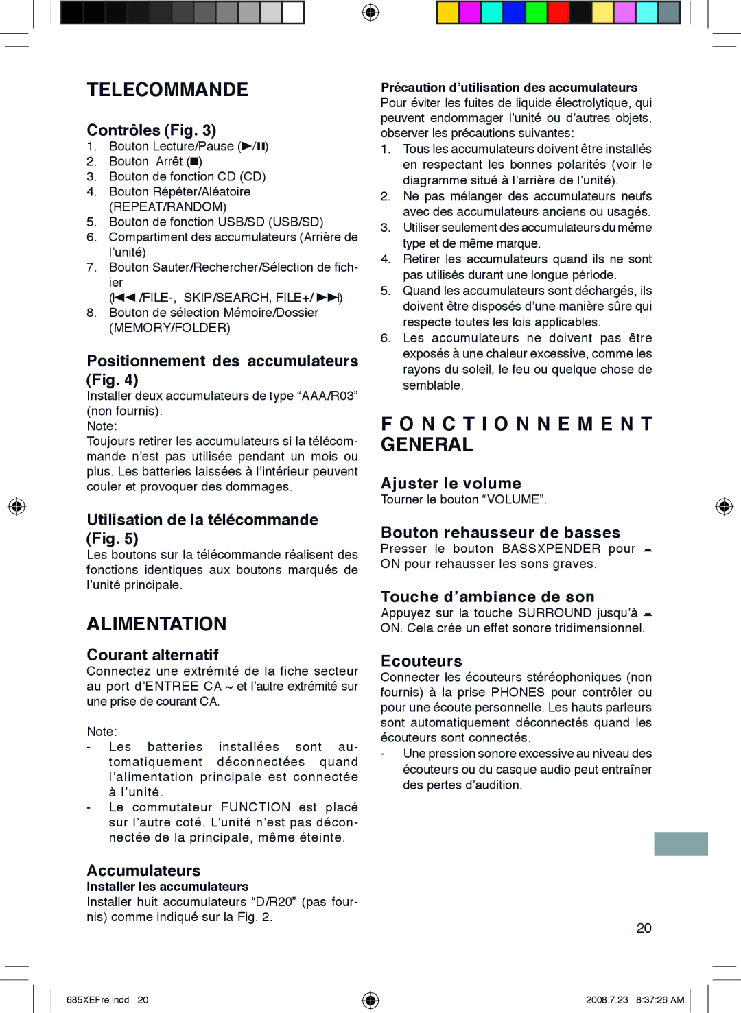 Sanyo MCD-UB685M instruction manual Telecommande, Alimentation, N C T I O N N E M E N T General 