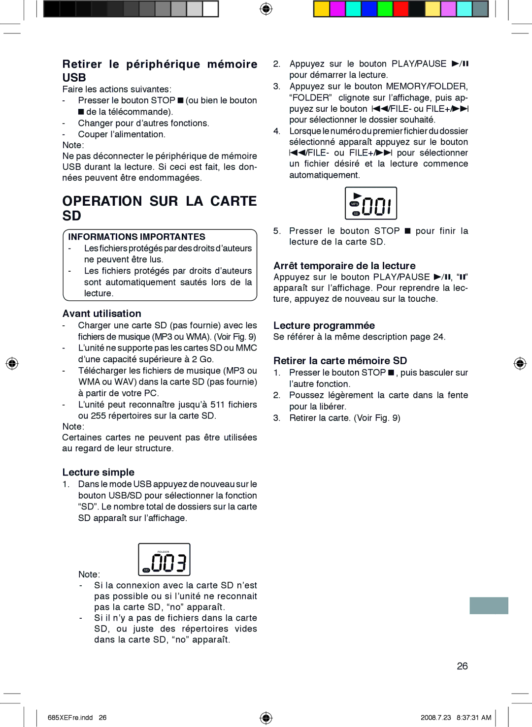 Sanyo MCD-UB685M instruction manual Operation SUR LA Carte SD, Retirer le périphérique mémoire 