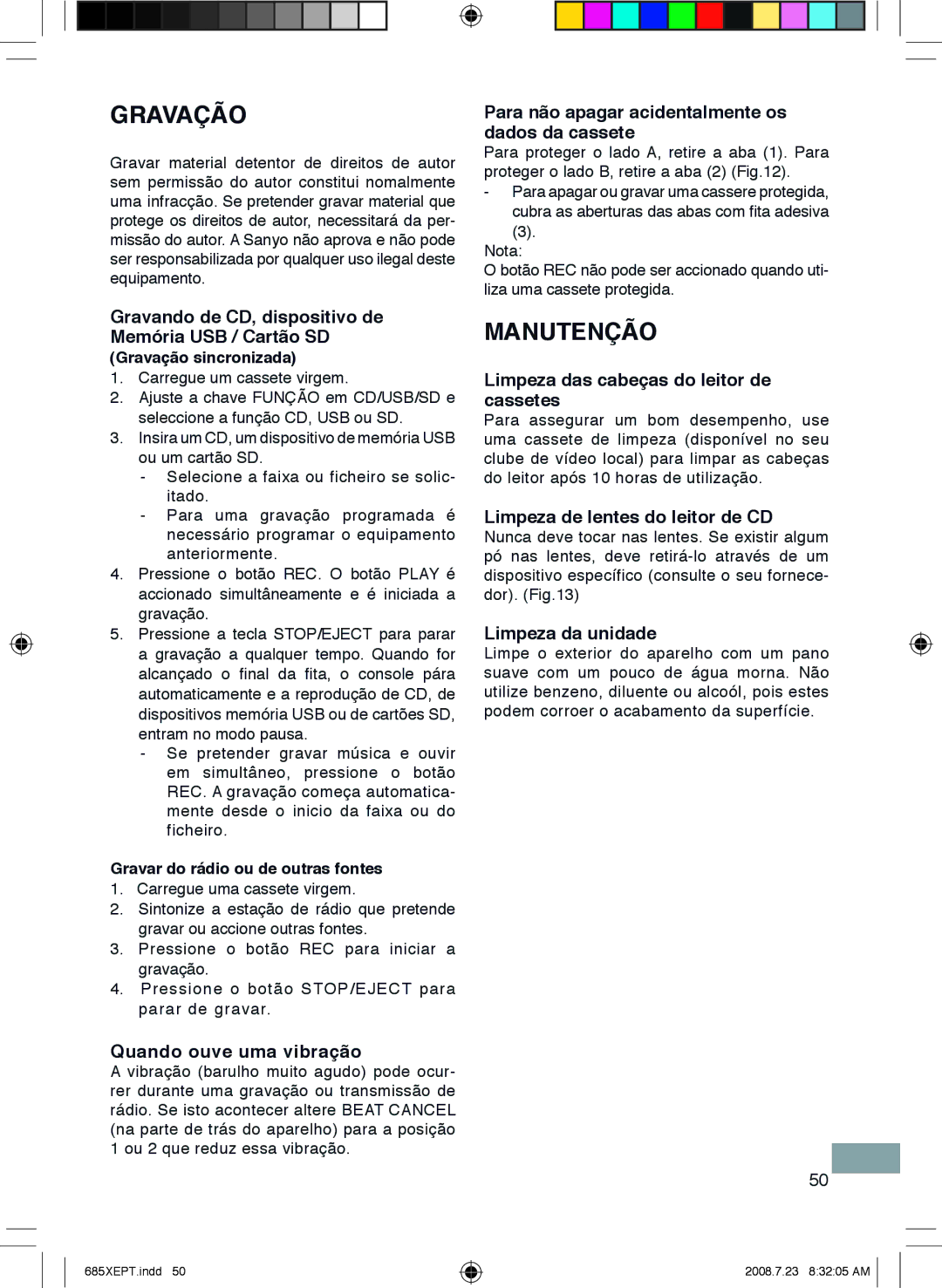 Sanyo MCD-UB685M instruction manual Gravação, Manutenção 