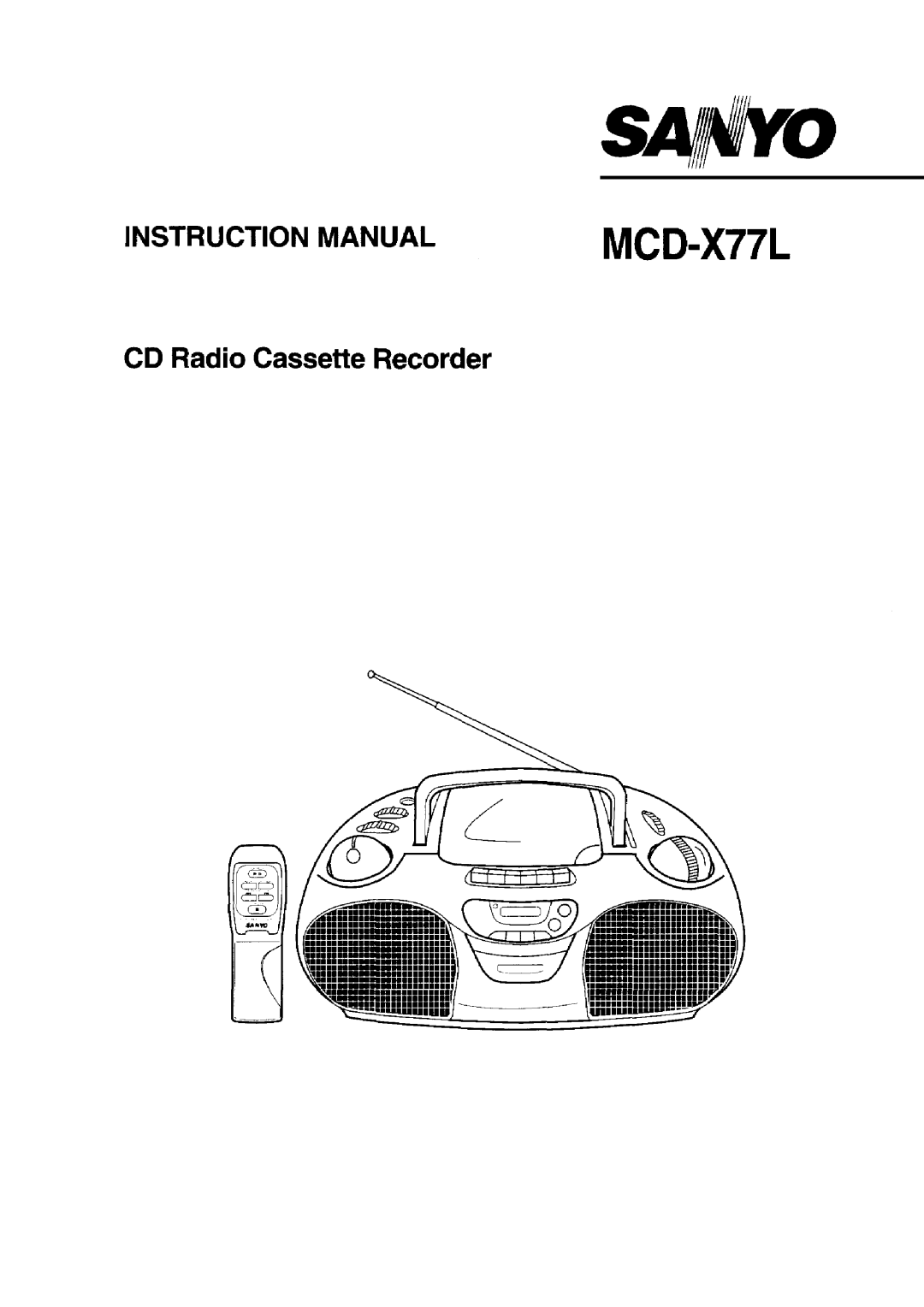 Sanyo MCD-X77L manual 