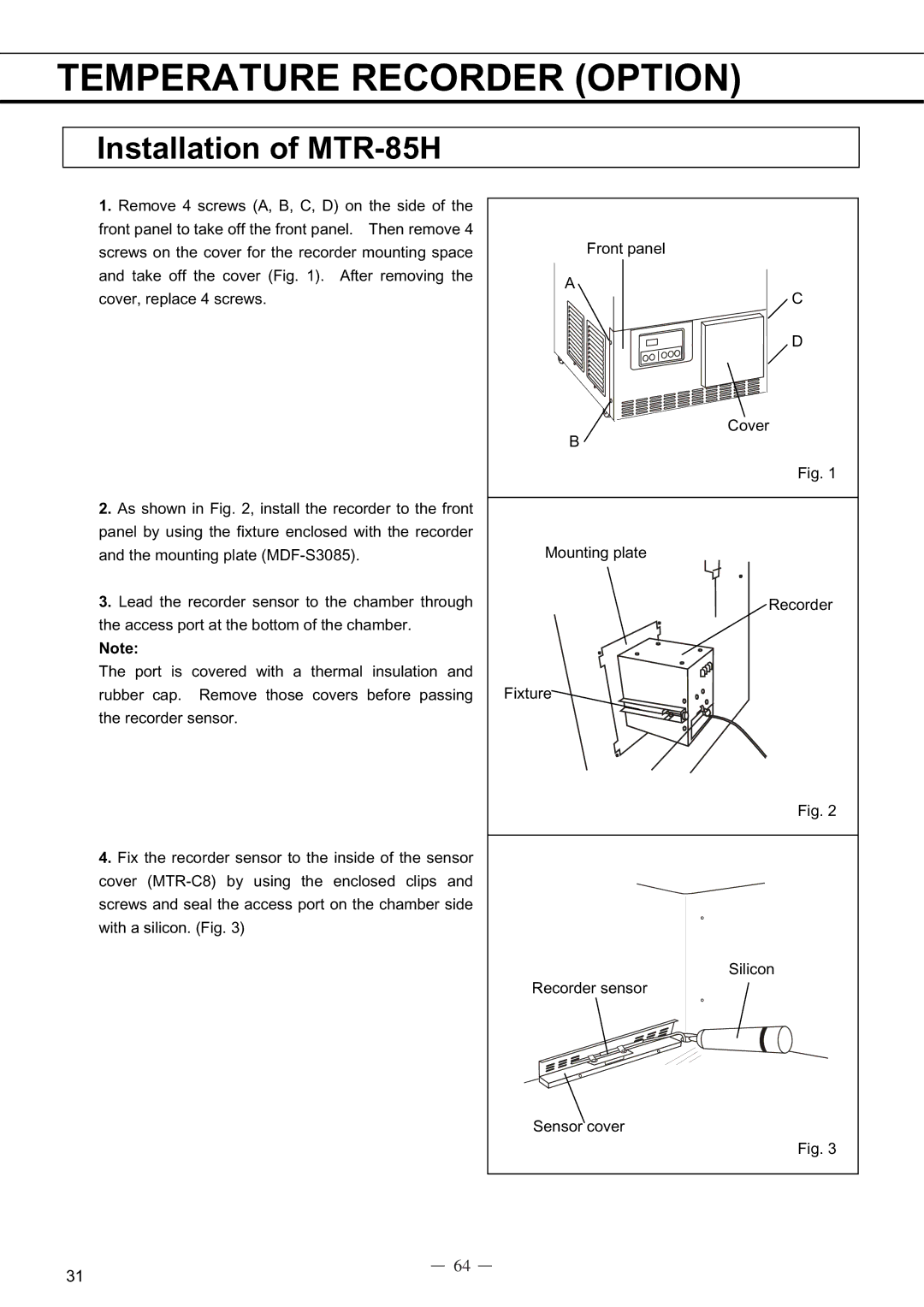 Sanyo MDF-C8V service manual Installation of MTR-85H 