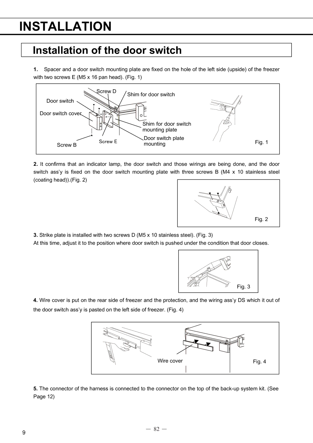 Sanyo MDF-C8V service manual Installation of the door switch, 㪪㪺㫉㪼㫎㩷㪜㩷 