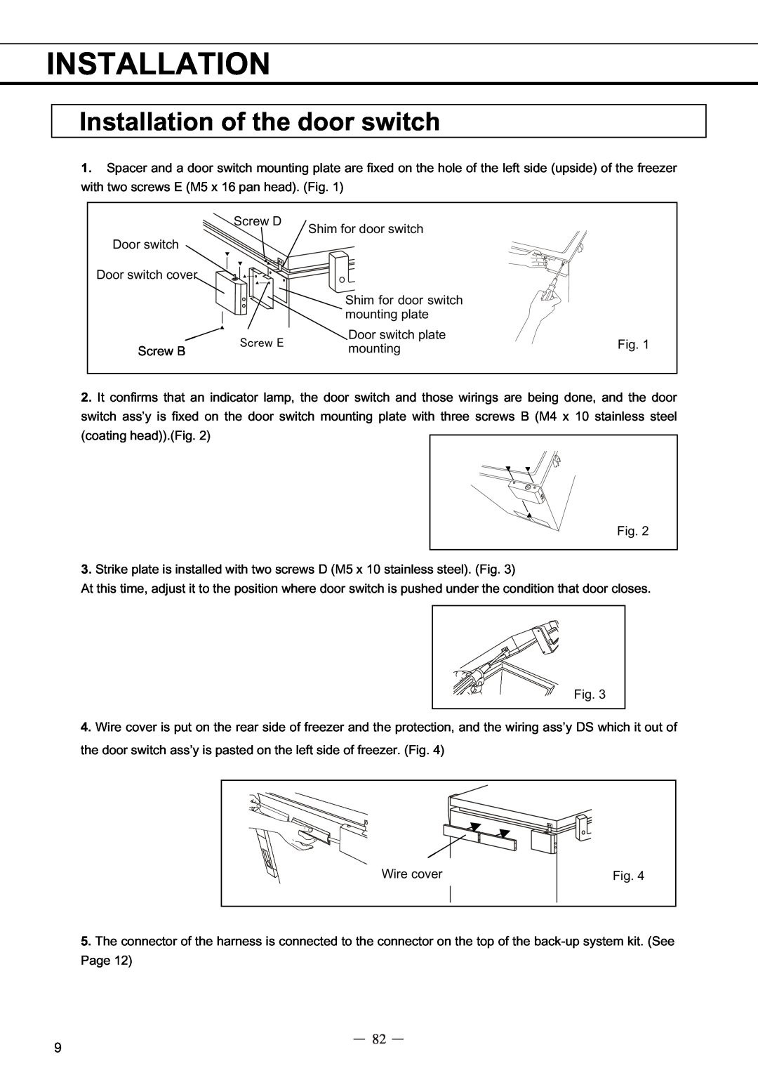 Sanyo MDF-C8V service manual Installation of the door switch 