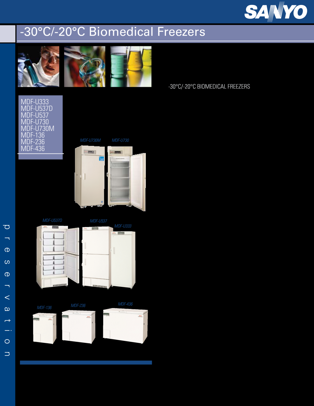Sanyo MDF-U730M manual 30C/-20C Biomedical Freezers, p r e s e r v a t i o n, innovation performance reliability support 