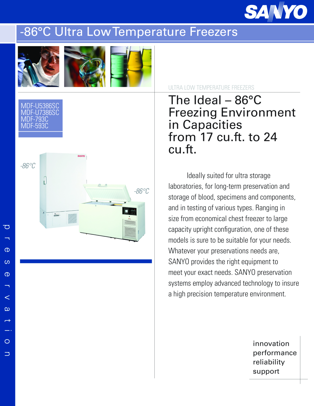 Sanyo MDF-U5386SC manual 86CUltra LowTemperature Freezers, p r e s e r v a t i o n, MDF-U7386SC, The Ideal - 86C, cu.ft 